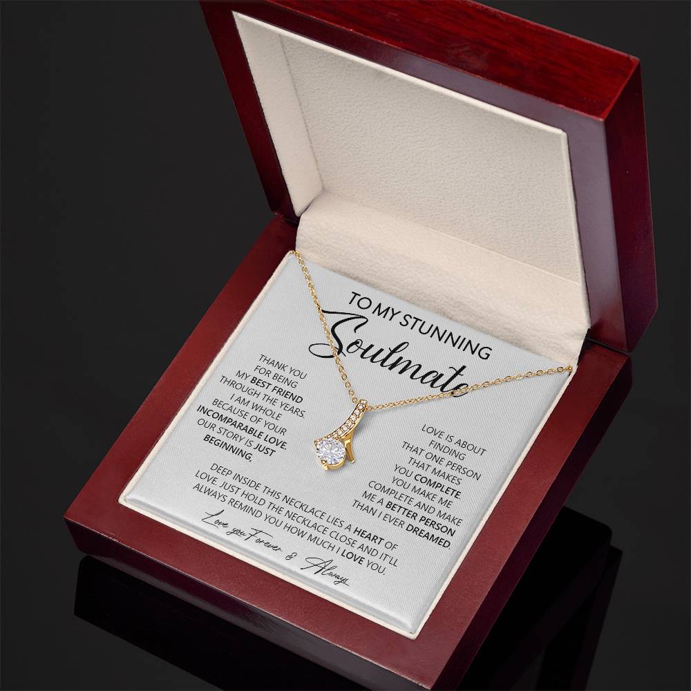 To My Stunning Soulmate | Love You, Forever & Always - Alluring Beauty necklace