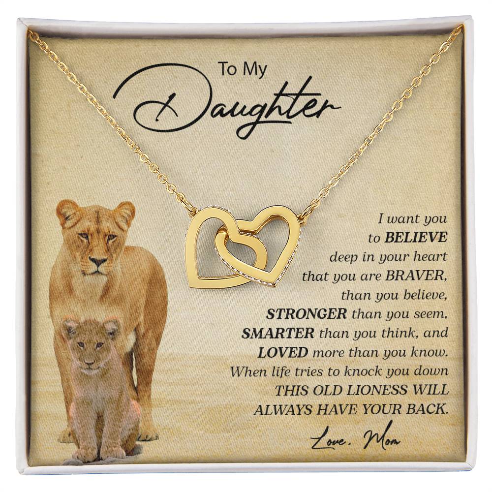 To My Daughter | You Are Braver Than You Believe - Interlocking Hearts necklace